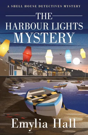 The Harbour Lights Mystery (A Shell House Detectives Mystery) Paperback  October 17, 2023